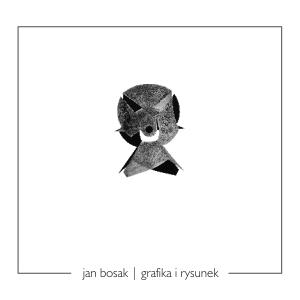 jan bosak | grafika i rysunek