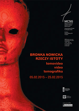Bronka Nowicka | Rzeczy istoty | tomovideo, video, tomografika