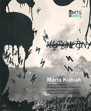 Marta Kubiak | Laureatka Grand Prix  Młodej Grafiki Polskiej – Kraków 2012