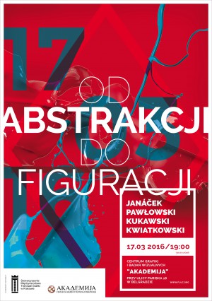 [Patronaty SMTG] Od abstrakcji do figuracji | Janáček, Pawłowski, Kukawski, Kwiatkowski