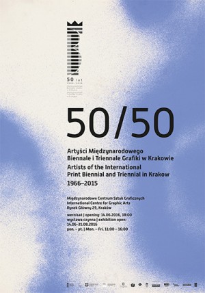 50/50. Artyści Międzynarodowego Biennale i Triennale Grafiki w Krakowie 1966–2015