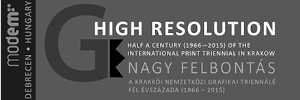 Fotoreportaż z otwarcia wystawy High Resolution. Half a Century (1966 - 2015) of the International Print Triennial in Krakow w Debreczynie