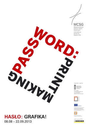 Finisaż wystawy Hasło: Grafika! / Password Printmaking odwołany.