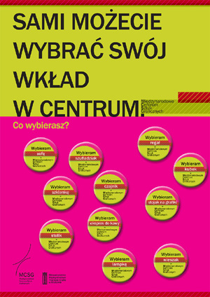 Sami możecie wybrać swój wkład w Centrum